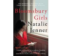 Bloomsbury Girls: The heart-warming bestseller of female friendship and dreams