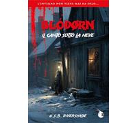 Blóðørn. Il canto sotto la neve (Lama Gialli)