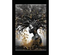 Blossom & Become Journal: Blank Journal with Empowering African American Woman Art, Inspirational Notebook for Writing & Creativity