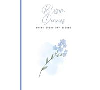 Blossom Diaries: Where Every Day Blooms