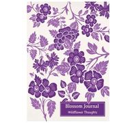 Blossom Journal: Purple Petals: A Guided 90-Day Journey of Mindfulness, Gratitude and Growth