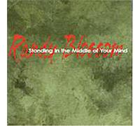 Blossom, Randy - Standing in The Middle of Your