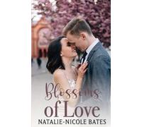 Blossoms of Love: Willow Creek Seasons of Love