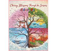 Blossoms Through the Seasons Coloring book: A Meditative Coloring Journey Through Nature