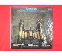 Blow, John Coronation Anthems LP Argo ZRG767 EX/EX 1975 with insert, with Choir Of Kings College Cambridge