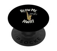 Blow Me Away Saxofón Jazz Música Juego de Palabras Divertido PopSockets PopGrip Adhesivo