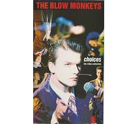 Blow Monkeys-Choices [VHS]