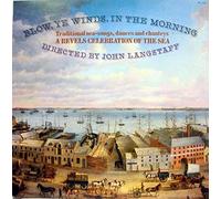 Blow, Ye Winds, In The Morning