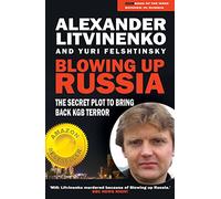 Blowing Up Russia