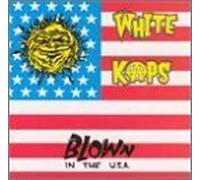 Blown in the Usa by White Kaps
