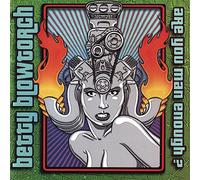 Blowtorch Betty - Are You Man Enough