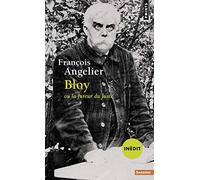 Bloy ou la fureur du Juste (Points Sagesses)