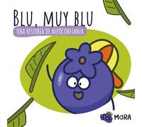 Blu, muy Blu: Una historia de autoconfianza