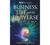 bLU Talks - Business, Life and The Universe - Vol 16