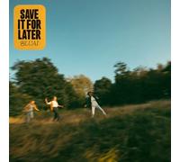 Bluai - SAVE IT FOR LATER