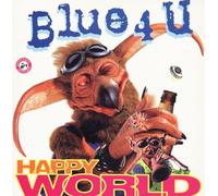 Blue 4 U - Happy world [Vinyl Single]