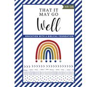 BLUE 4th-5th Grade Workbook: That It May Go Well Rainbow Curriculum