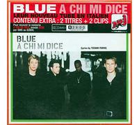 Blue - A Chi Mi Dice