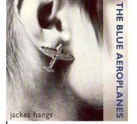 BLUE AEROPLANES - JACKET HANGS CD UK CHRYSALIS 1990