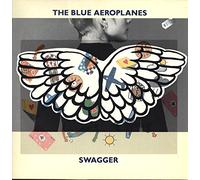 Blue Aeroplanes - Swagger (1990)
