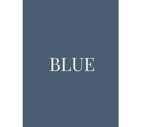 Blue: An Elegant Decorative Book Celebrating Calm, Confidence & American Tradition | Patriotic Décor for Coffee Tables & Shelves
