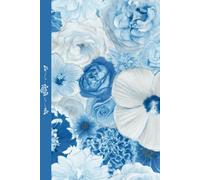 Blue and White Floral Notebook Journal: 120 Lined pages with decorative floral endpages, 6 x 9, for home, school, office supplies, diary
