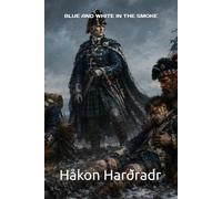 BLUE AND WHITE IN THE SMOKE (The Great War)