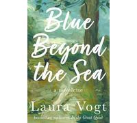 Blue Beyond the Sea: A Novelette