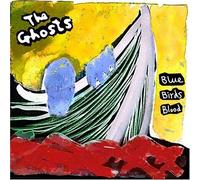 Blue Birds Blood by Mathew Sawyer and The Ghosts (2007-01-09)