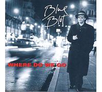 Blue Blot - Where do we go (1992)