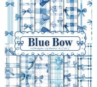 Blue Bow Scrapbook Paper Craft Pad: 12 Adorable Designs, 24 Double-Side Sheets. 8.5"x8.5" Size Paper With Premium Color. Great For Card Making, Home ... Decoupage, Junk Journal, Album and More!