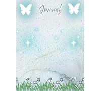 Blue Butterfly Dreams: A Journal for Reflection & Growth
