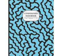 Blue Composition Notebook: 110 Pages | 7.5 x 9.25 in | College Ruled | Stylish Sky Blue Notebook for Students and Writers | Modern Abstract Wavy Design Journal for School and Everyday Notes