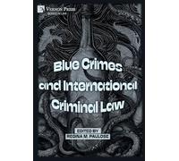 Blue Crimes and International Criminal Law