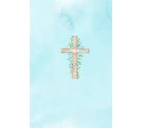 Blue Cross Journal Notebook: Perfect for Bible Study, Church, Prayer Journaling, & Holy Reflections | Christian Gifts | Christian Journal for Women