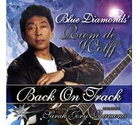 Blue Diamonds' Riem De Wolff - Back On Track