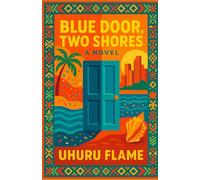 Blue Door , Two Shores: A Novel