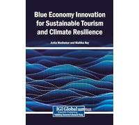 Blue Economy Innovation for Sustainable Tourism and Climate Resilience