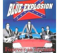 Blue Explosion - Forever in Dreams