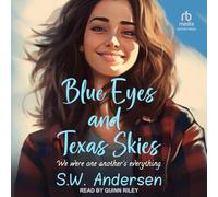 Blue Eyes and Texas Skies