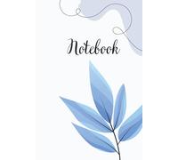 Blue Floral Notebook: Elegant Lined Journal | Perfect for Note-Taking, Journaling & Planning | 150 Pages, 6x9 inch