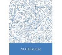 Blue Floral Notebook - Lined Journal for Writing, Notes & Planning | Elegant Botanical Notebook for Students & Professionals | Minimal Flower Line Art Cover, 8.5 x 11 in: Daily Writing & Note Taking