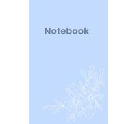 Blue Flowers Notebook: A5