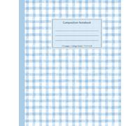 BLue Gingham Composition Notebook: Pastel Blue Gingham Cover | Cute Aesthetic Journal For School, College, Office, Work | 110 Pages | 7.5 x 9.25" | College Ruled | Perfect For Students and Teachers