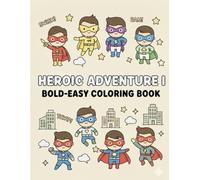 Blue&Green:Spider Hero Adventures Coloring Book for Kids Ages 4-8: Action-Packed Superhero Coloring Pages with Brave City Heroes, Easy Designs, and ... Heroes, Easy Design (Blue&Green Coloring)