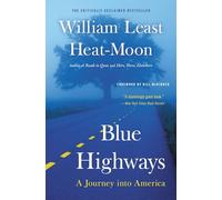 Blue Highways: A Journey Into America (Little, Brown and Company) [Idioma Inglés]