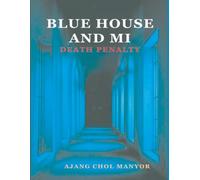 Blue House and IM: Death penalty