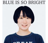 BLUE IS SO BRIGHT [KAJITU 4]