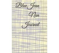 Blue Jean Nun Journal