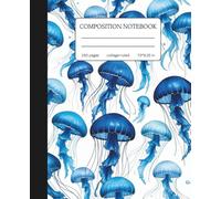 Blue Jellyfish Composition Notebook: Ocean Themed College Ruled Journal | 150 Pages | 7.5 x 9.25 in | Deep Sea Aesthetic Design